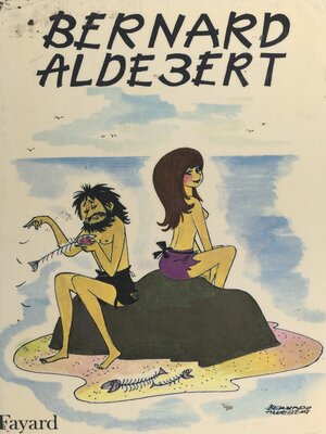 cover image of Bernard Aldebert